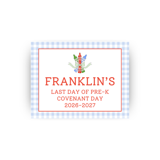 Crayon Bundle and Bow Gingham first/last day of school signs