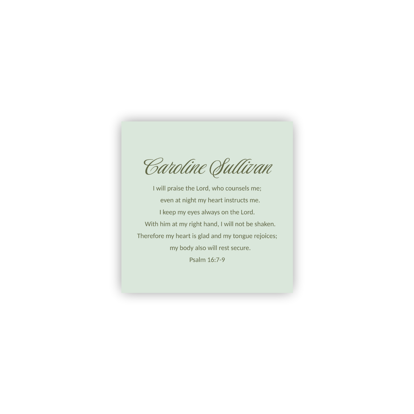 Psalm 16:6-9 Personalized Print- DIGITAL FILE