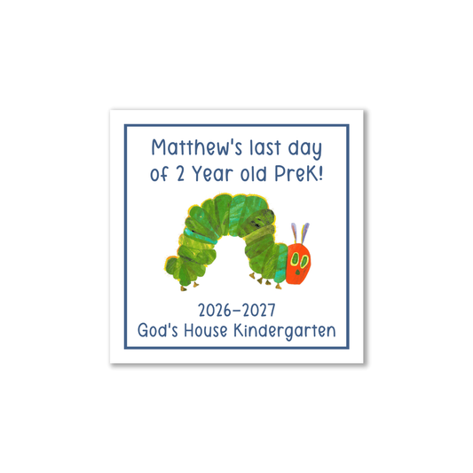 Very Hungry Caterpillar first/last day signs