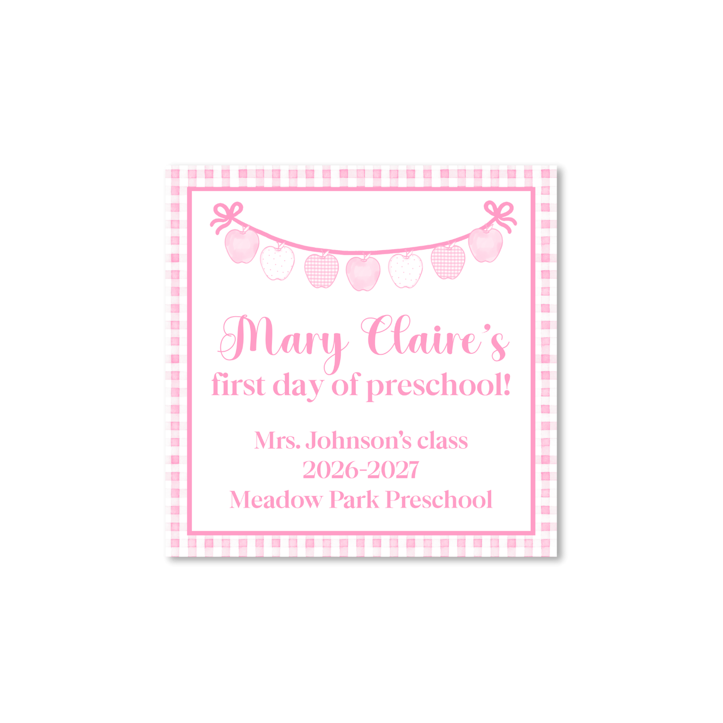 Pink Apple Bunting first/last day signs
